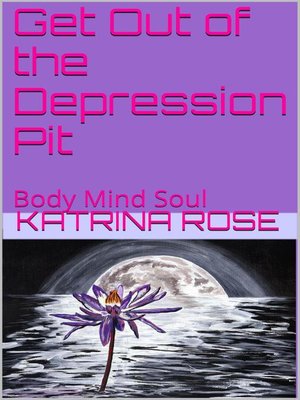 cover image of Get Out of the Depression Pit